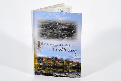 Ein Spaziergang durch das alte & neue Forchtenberg